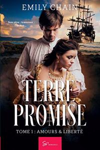 Terre Promise - Tome 1