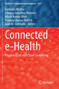 Connected e-Health
