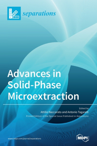 Advances in Solid-Phase Microextraction
