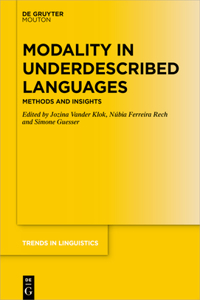 Modality in Underdescribed Languages