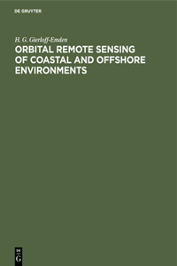 Orbital Remote Sensing of Coastal and Offshore Environments