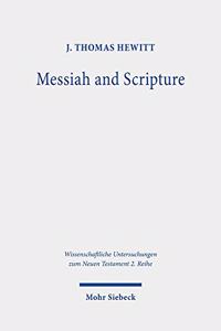 Messiah and Scripture