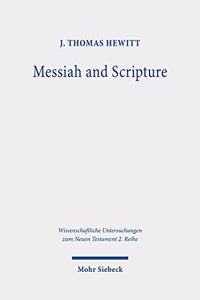 Messiah and Scripture