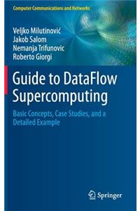 Guide to Dataflow Supercomputing