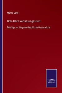 Drei Jahre Verfassungsstreit