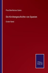 Kirchengeschichte von Spanien