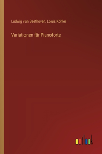 Variationen für Pianoforte