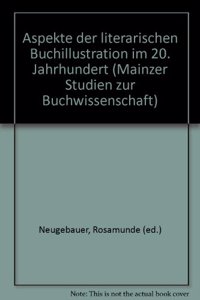 Aspekte Der Literarischen Buchillustration Im 20. Jahrhundert