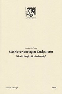 Modelle Für Heterogene Katalysatoren