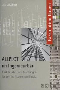 ALLPLOT im Ingenieurbau