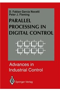 Parallel Processing in Digital Control