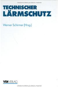 Technischer Larmschutz