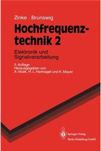 Hochfrequenztechnik: Elektronik Und Signalverarbeitung