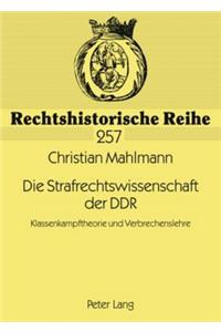 Die Strafrechtswissenschaft Der Ddr