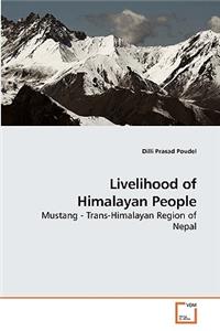 Livelihood of Himalayan People