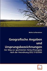 Geografische Angaben und Ursprungsbezeichnungen