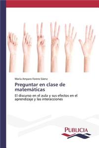 Preguntar en clase de matemáticas