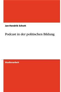 Podcast in der politischen Bildung