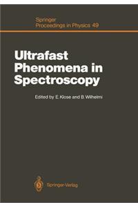 Ultrafast Phenomena in Spectroscopy