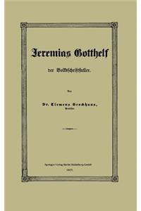 Jeremias Gotthelf Der Volksschriftsteller