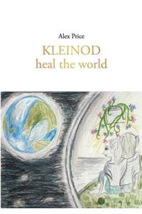 Kleinod: heal the world