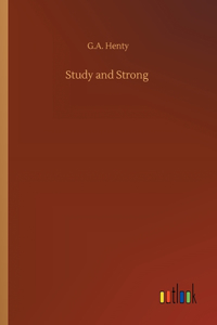 Study and Strong