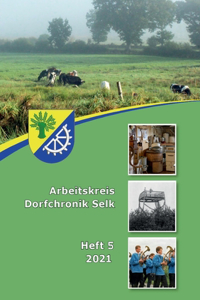 Arbeitskreis Dorfchronik Selk