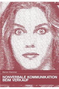 Nonverbale Kommunikation beim Verkauf