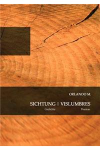 Sichtung - Vislumbres