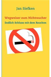 Wegweiser zum Nichtraucher