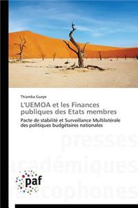 L'Uemoa Et Les Finances Publiques Des Etats Membres