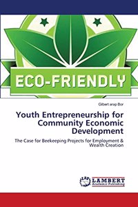 Youth Entrepreneurship for Community Economic Development