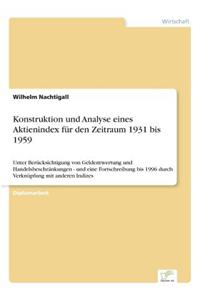 Konstruktion und Analyse eines Aktienindex für den Zeitraum 1931 bis 1959