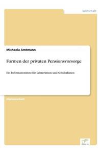 Formen der privaten Pensionsvorsorge