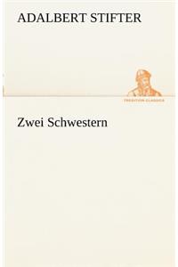 Zwei Schwestern