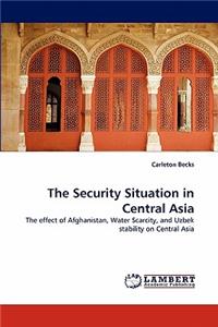 Security Situation in Central Asia