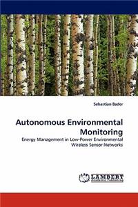 Autonomous Environmental Monitoring