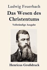 Wesen des Christentums (Großdruck)