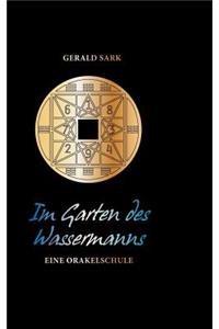 Der Garten des Wassermanns