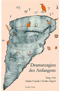 Dramaturgien Des Anfangens