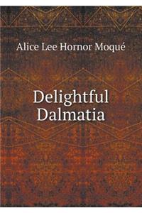 Delightful Dalmatia