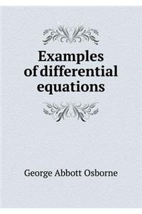 Examples of Differential Equations