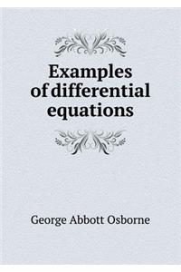 Examples of Differential Equations