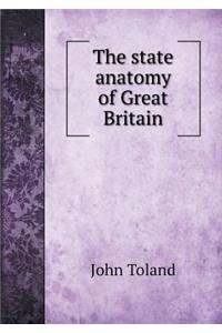 The State Anatomy of Great Britain