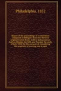 REPORT OF THE PROCEEDINGS OF A CONVENTI