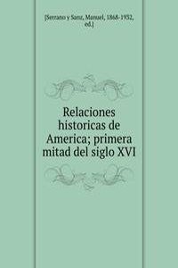 Relaciones historicas de America
