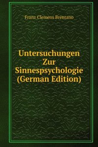 Untersuchungen Zur Sinnespsychologie