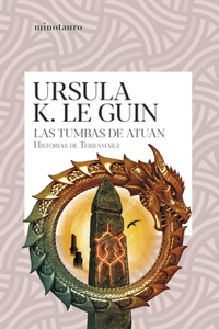 Tumbas de Atuan (Historias de Terramar 2) / The Tombs of Atuan (the Earthsea 2)