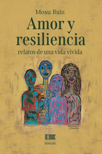 Amor y resiliencia