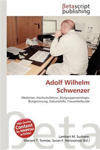 Adolf Wilhelm Schwenzer